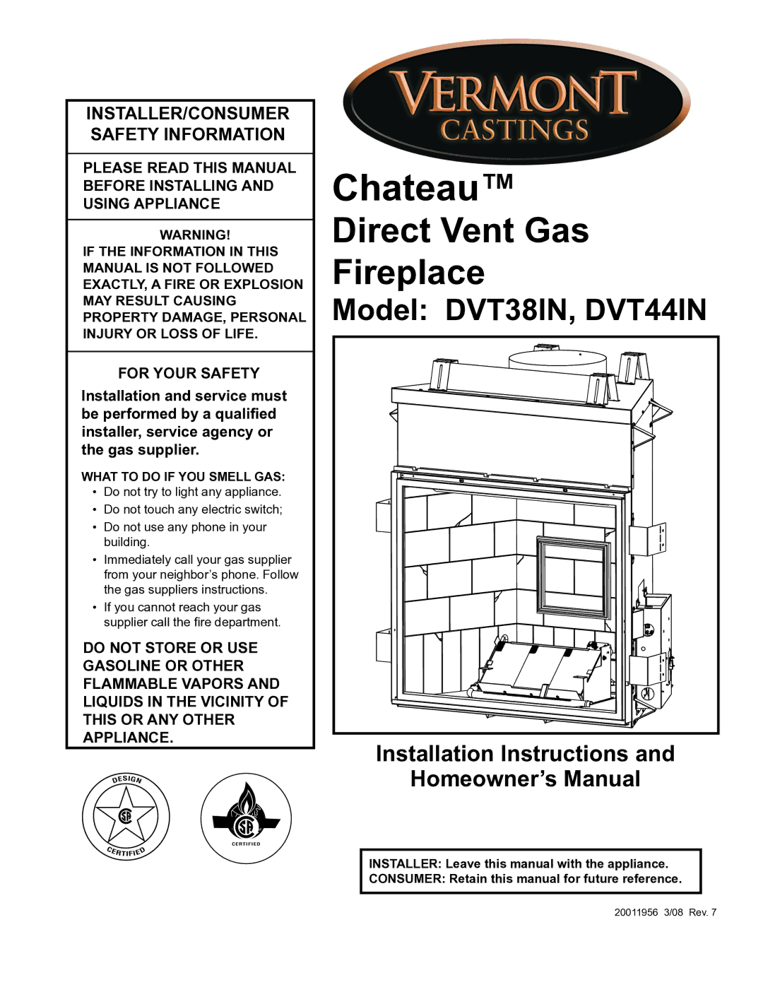 Vermont Casting DVT38IN installation instructions INSTALLER/CONSUMER Safety Information, What to do if YOU Smell GAS 