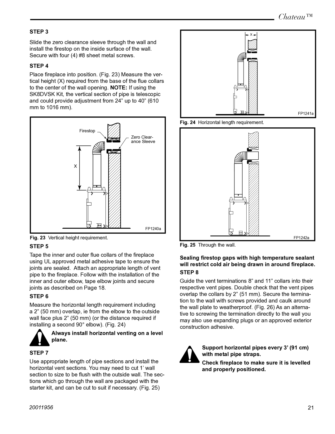 Vermont Casting DVT38IN Always install horizontal venting on a level plane, Vertical height requirement 