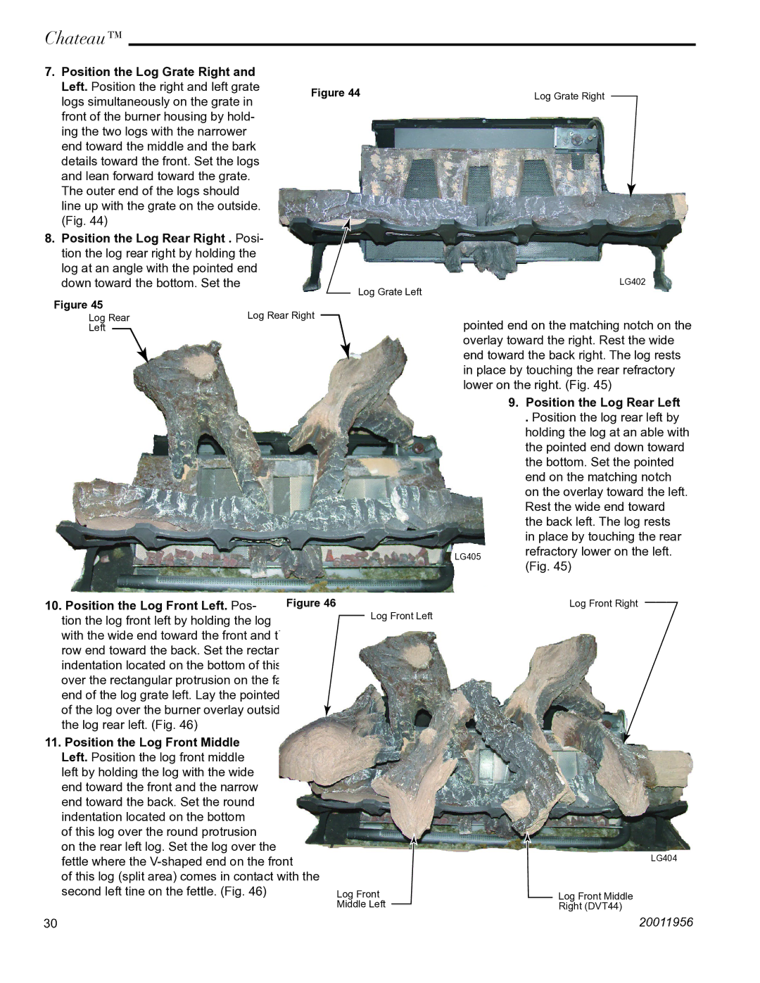 Vermont Casting DVT38IN installation instructions Position the Log Front Left. Pos- Figure, Position the Log Rear Left 