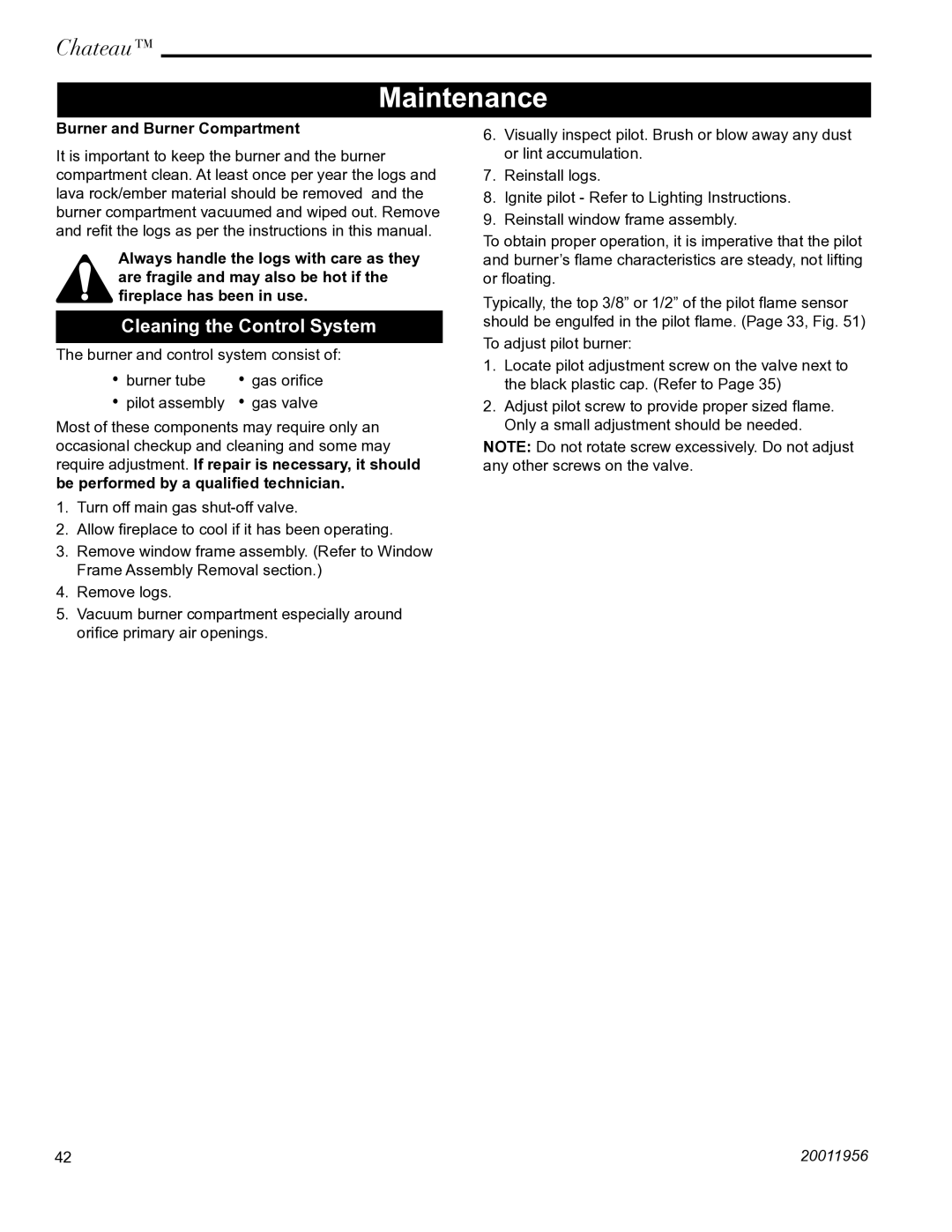 Vermont Casting DVT38IN installation instructions Maintenance, Cleaning the Control System, Burner and Burner Compartment 