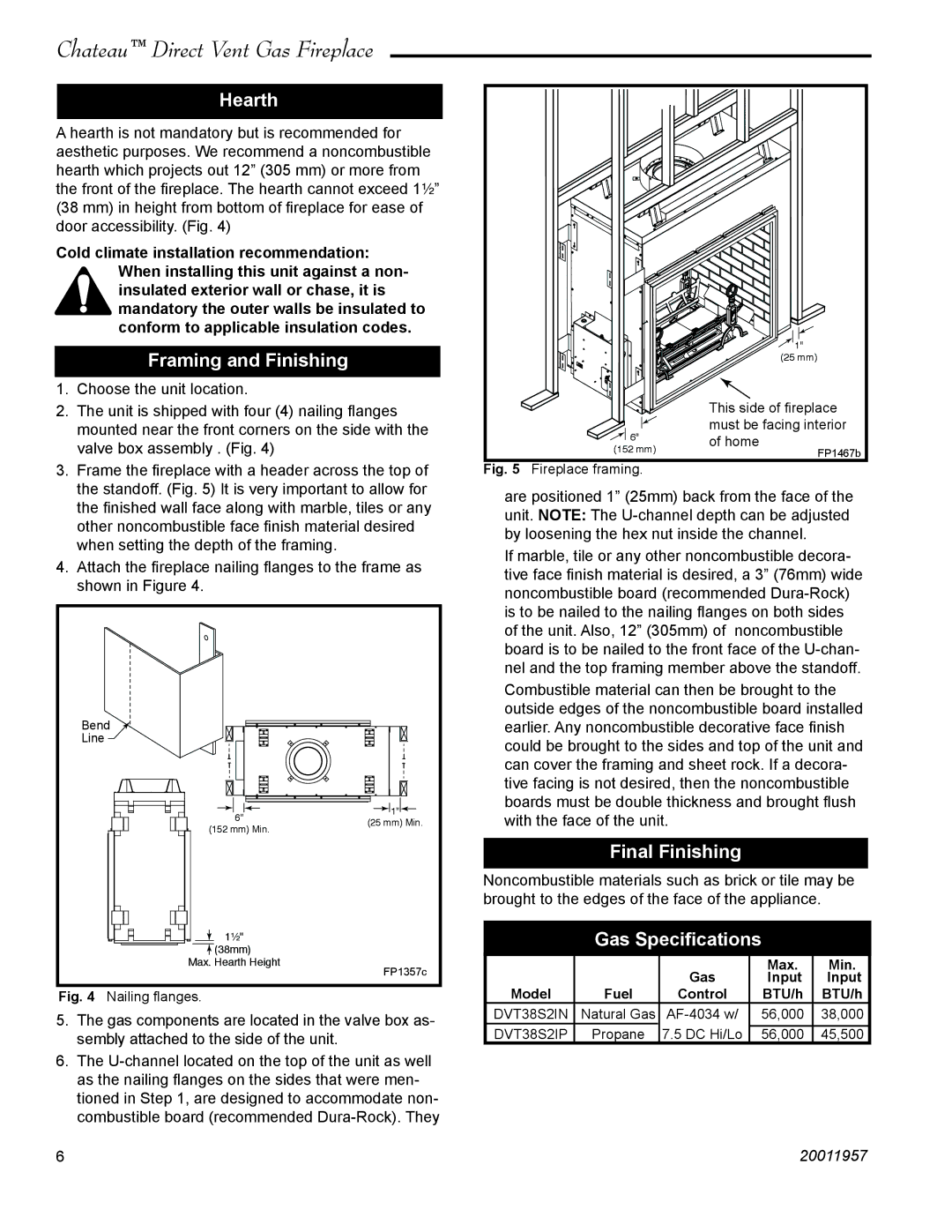 Vermont Casting DVT38S2IN installation instructions Hearth, Framing and Finishing, Final Finishing, Gas Speciﬁcations 