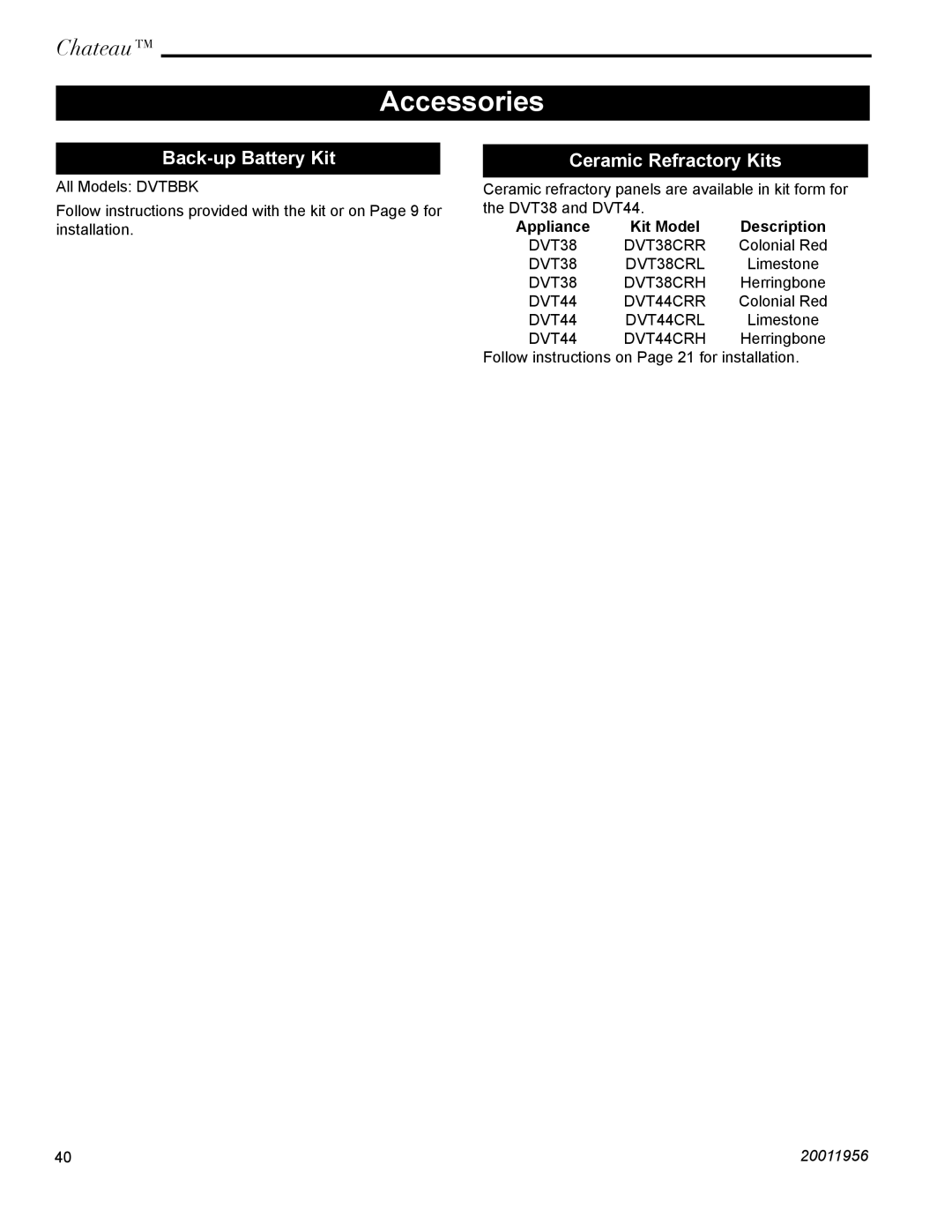 Vermont Casting DVT44 installation instructions Accessories, Back-up Battery Kit, Ceramic Refractory Kits 