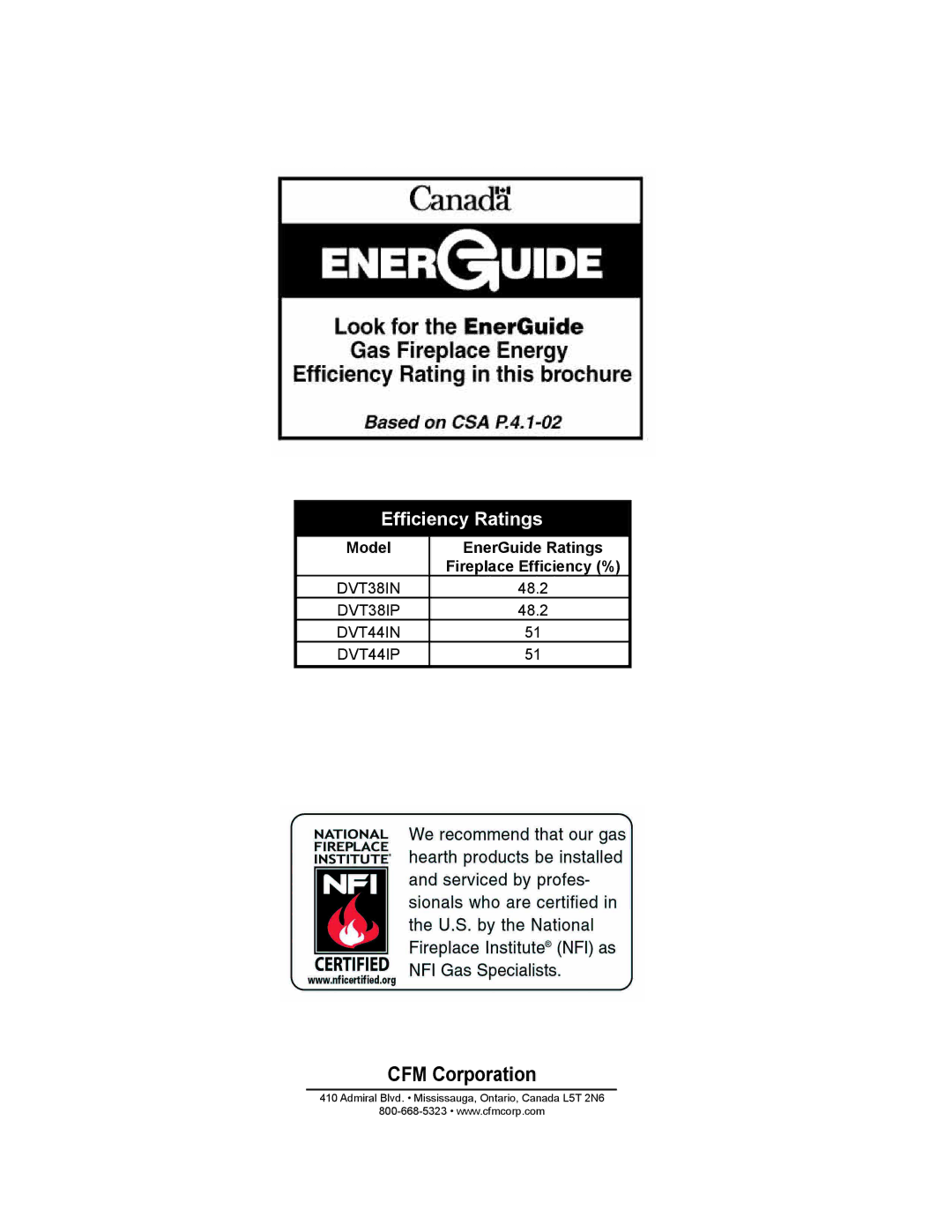 Vermont Casting DVT44 installation instructions Efﬁciency Ratings, Model EnerGuide Ratings Fireplace Efﬁciency % 