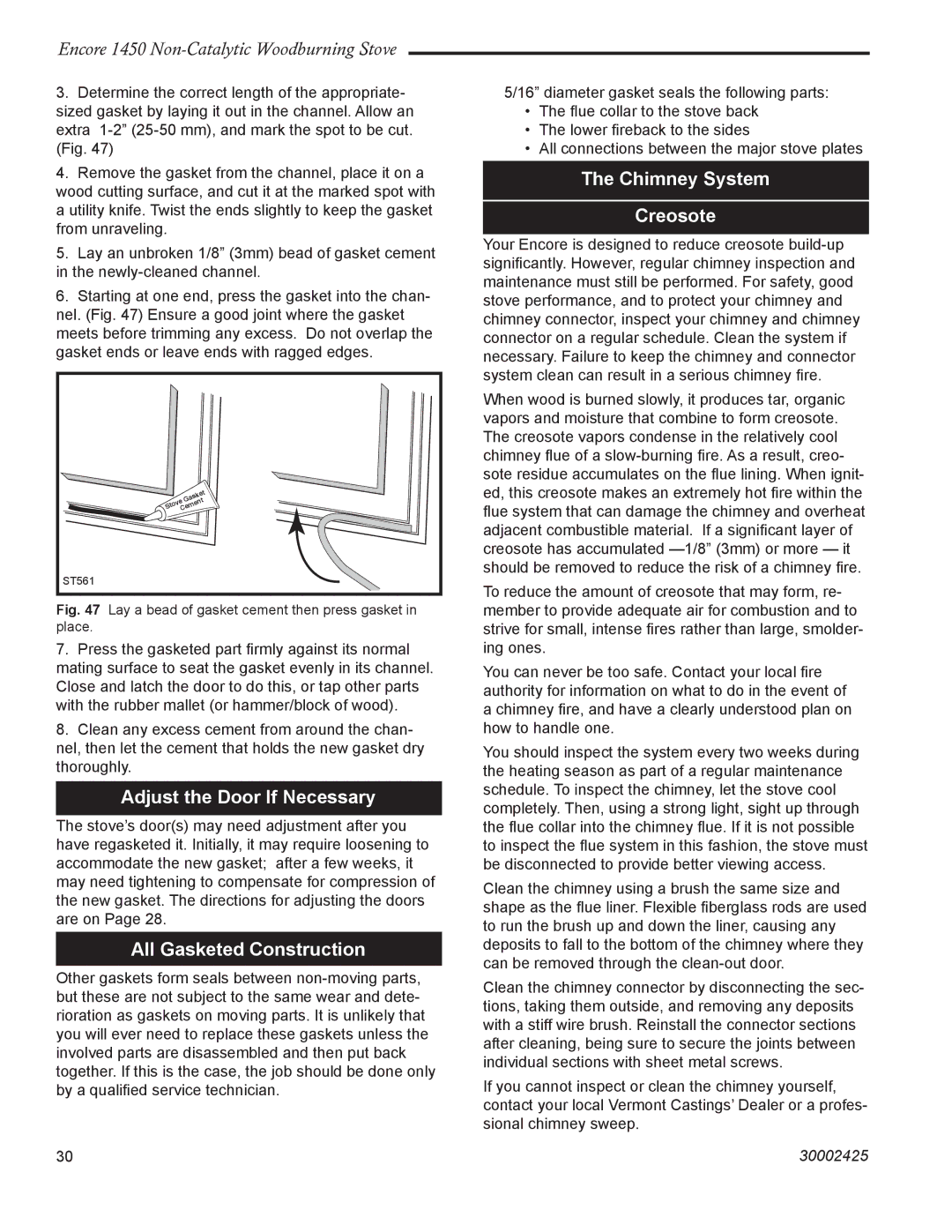 Vermont Casting Encore NC 1450 Adjust the Door If Necessary, All Gasketed Construction, Chimney System Creosote 