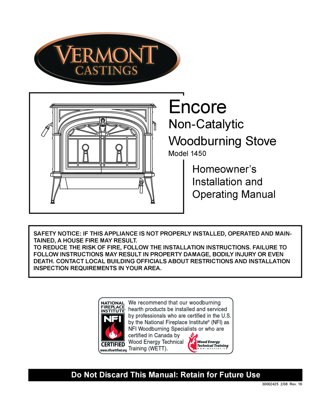 Vermont Casting Encore NC 1450 installation instructions Non-Catalytic Woodburning Stove, Model 