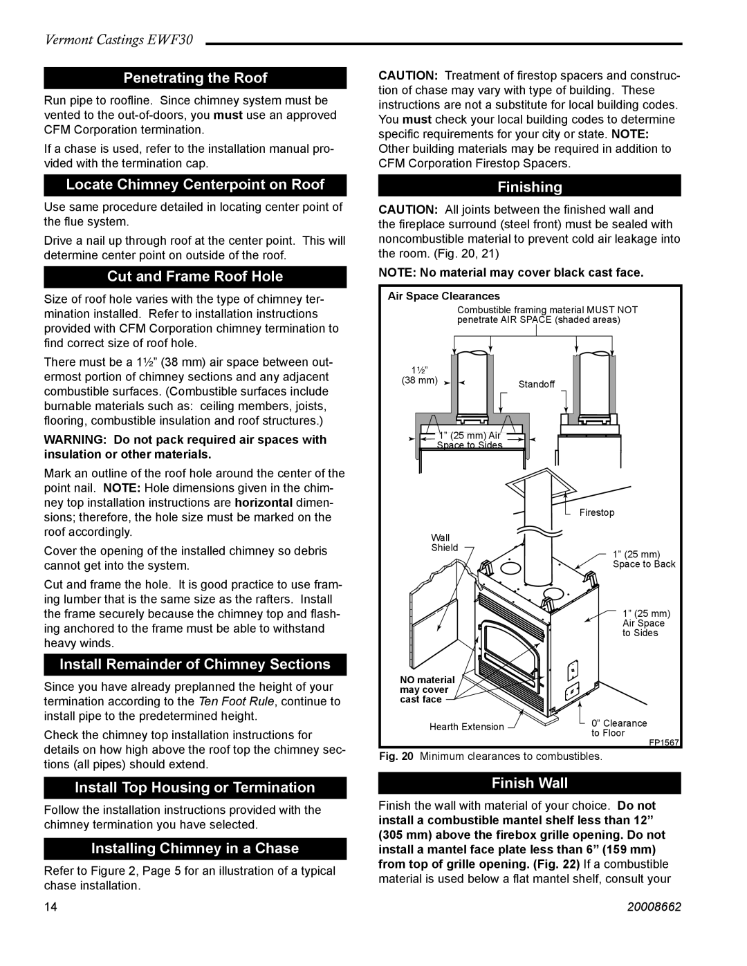 Vermont Casting EWF30 Penetrating the Roof, Locate Chimney Centerpoint on Roof, Cut and Frame Roof Hole, Finishing 