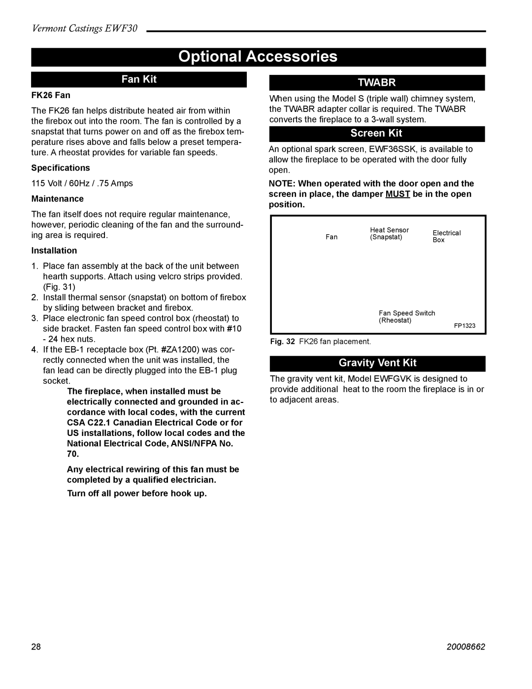 Vermont Casting EWF30 installation instructions Optional Accessories, Fan Kit, Screen Kit, Gravity Vent Kit 