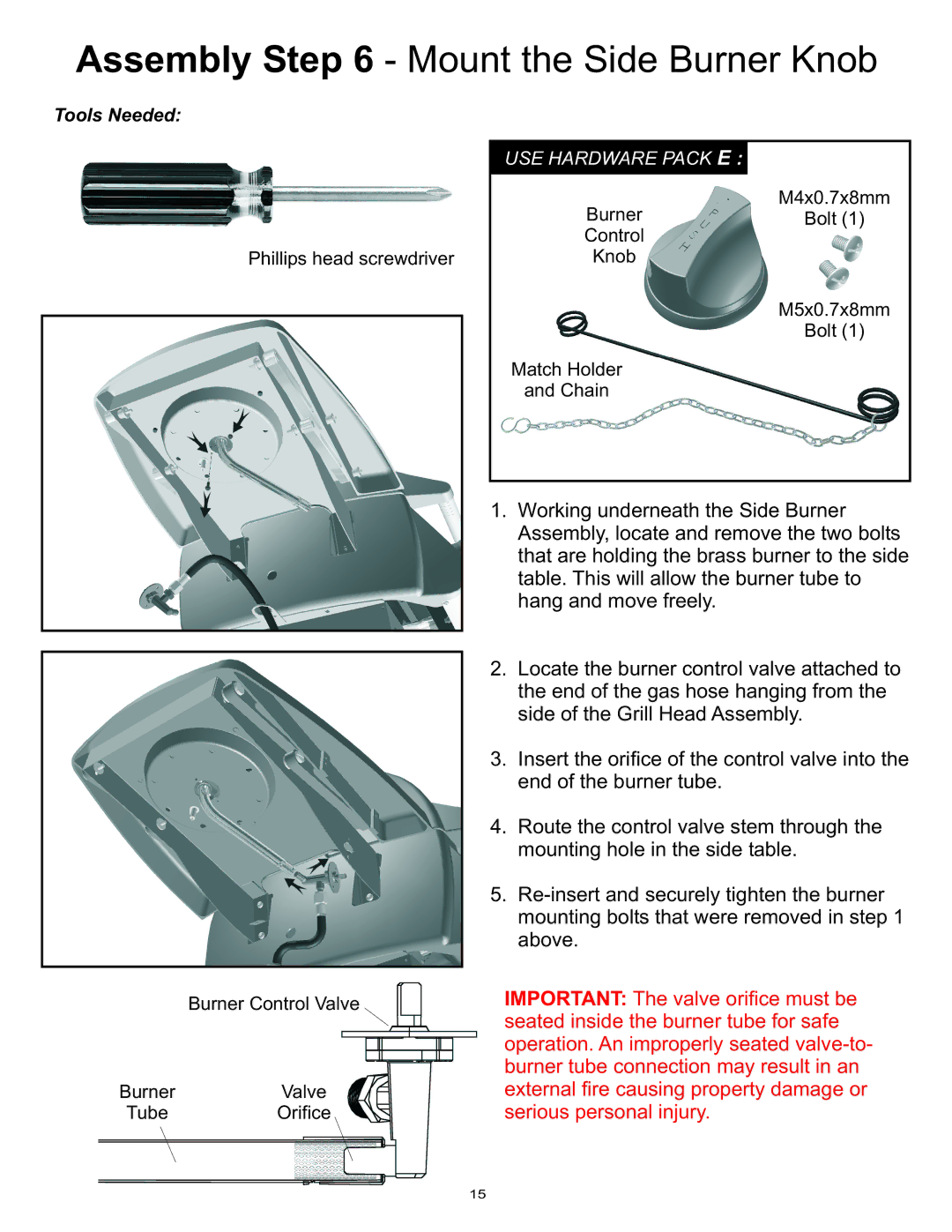 Vermont Casting Gas Grill owner manual Assembly Mount the Side Burner Knob, USE Hardware Pack E 