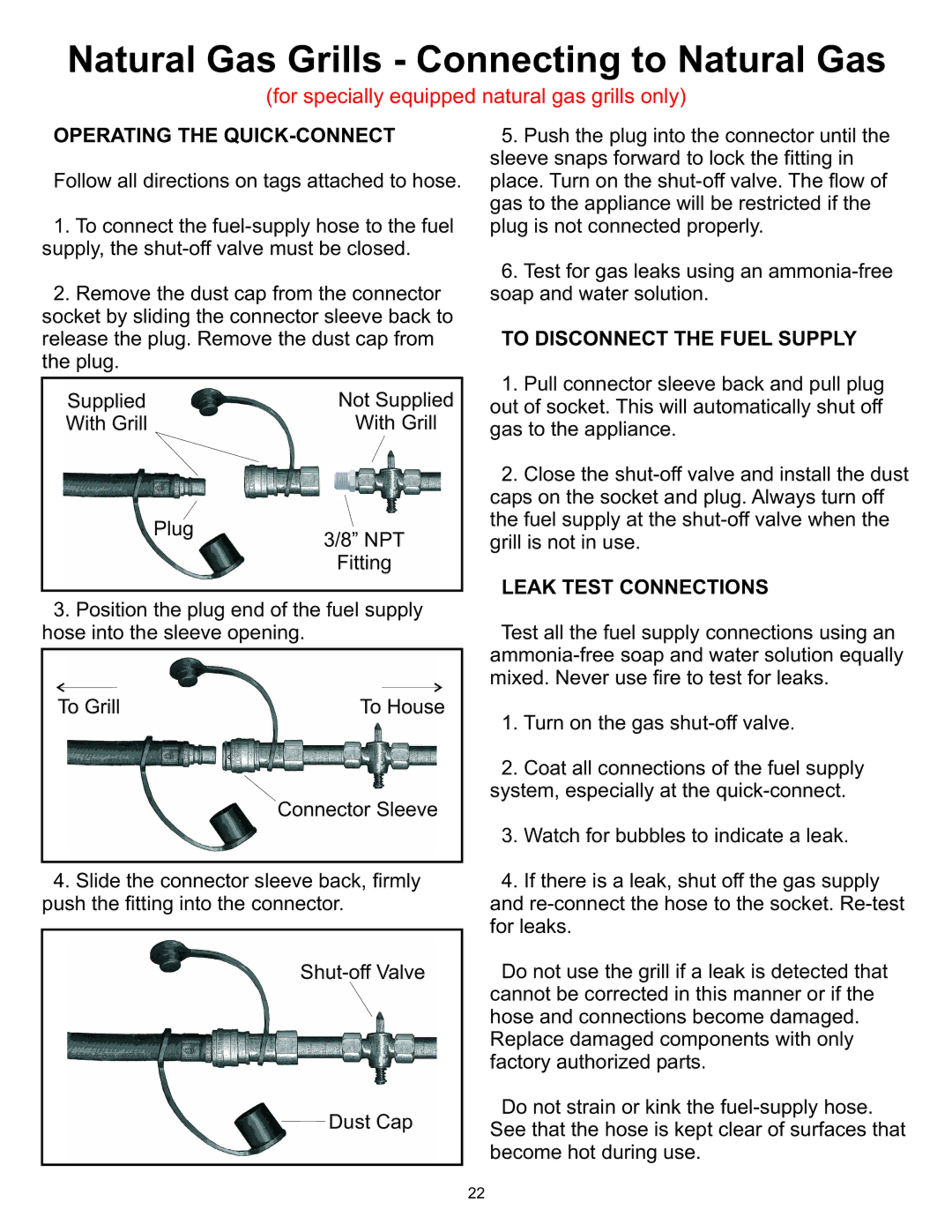 Vermont Casting Gas Grill owner manual Operating the QUICK-CONNECT, To Disconnect the Fuel Supply, Leak Test Connections 