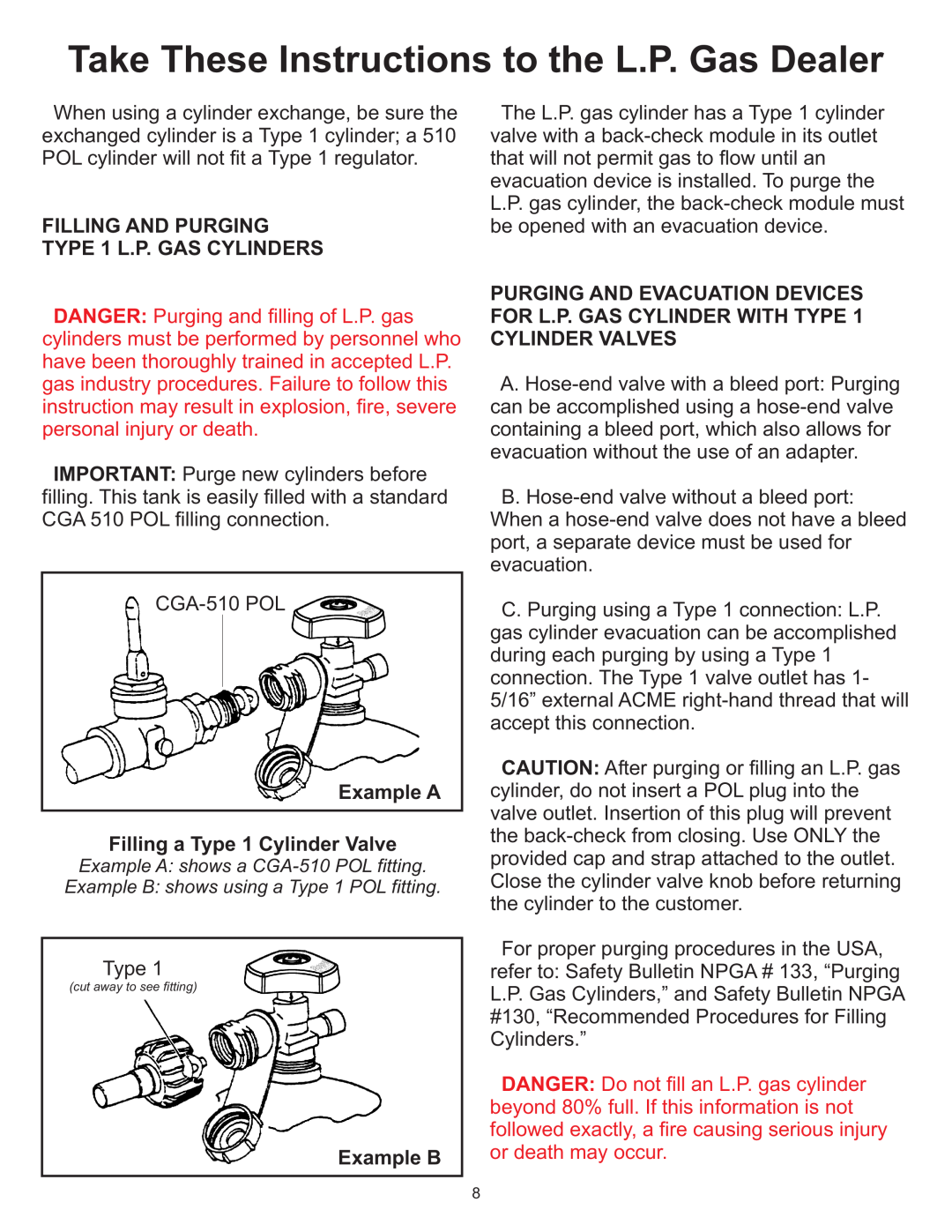 Vermont Casting Gas Grill Take These Instructions to the L.P. Gas Dealer, FILLING AND PURGING TYPE 1 L.P. GAS CYLINDERS 
