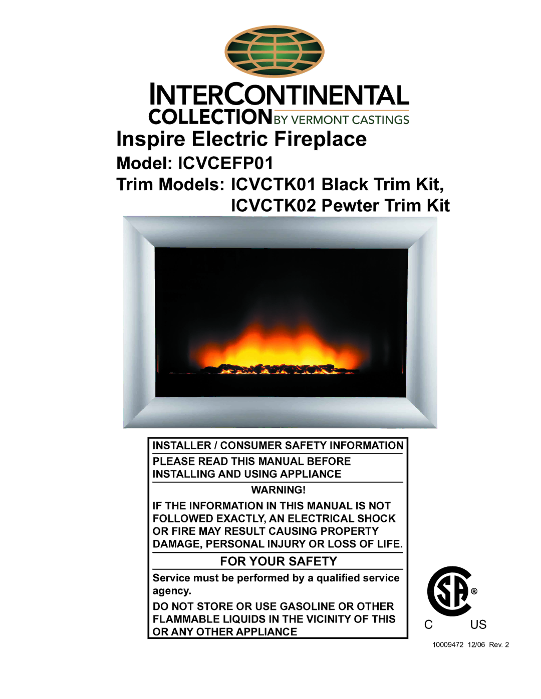 Vermont Casting ICVCTK01 manual Inspire Electric Fireplace, Service must be performed by a qualiﬁed service agency 