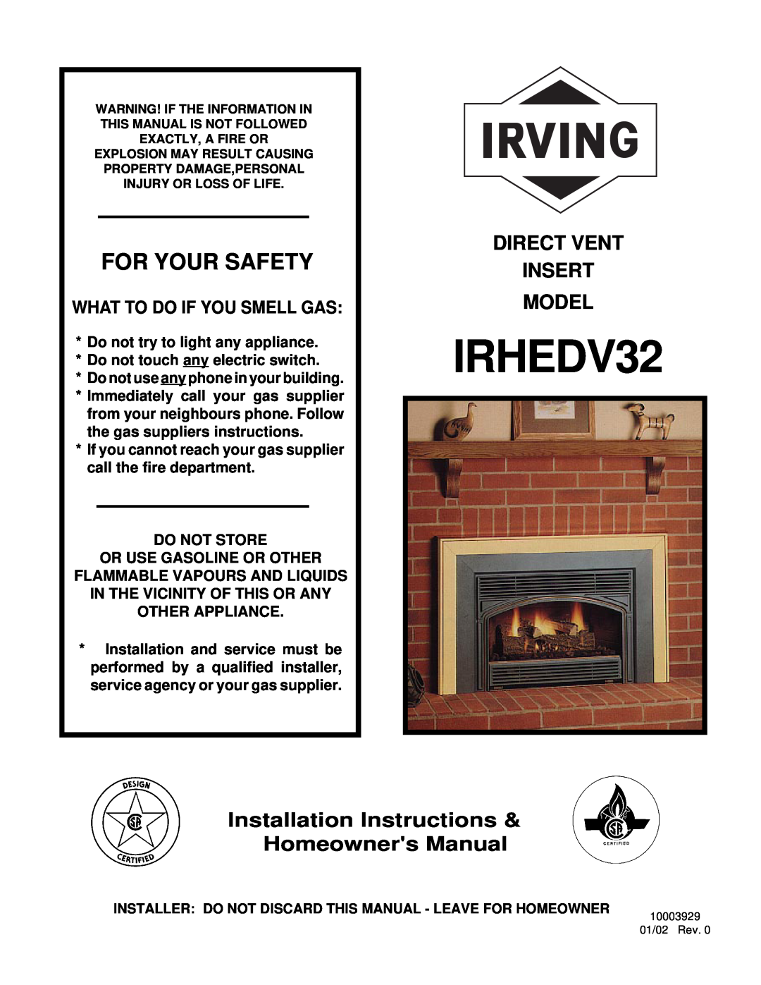 Vermont Casting IRHEDV32 installation instructions What To Do If You Smell Gas, For Your Safety, Direct Vent Insert Model 