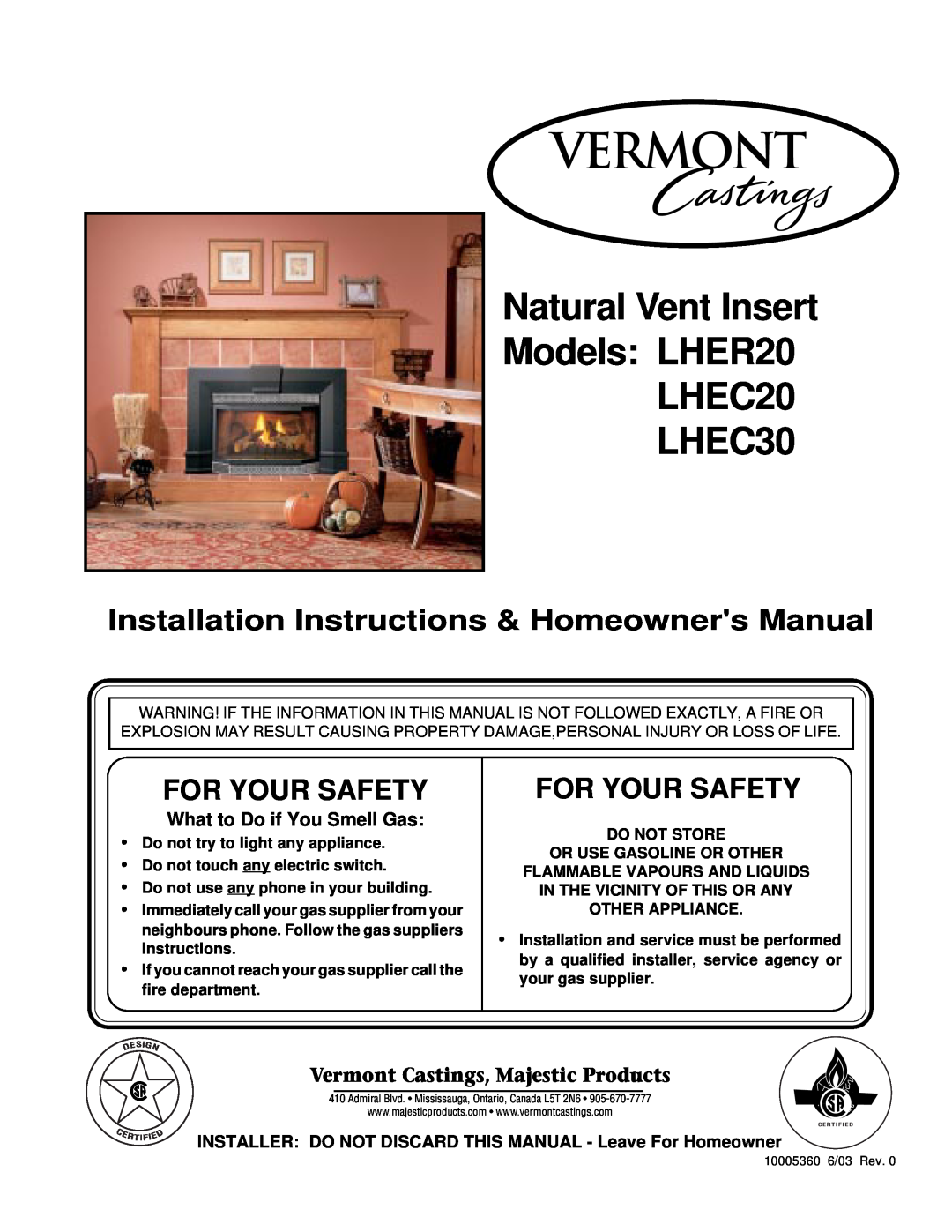 Vermont Casting installation instructions Natural Vent Insert Models LHER20 LHEC20 LHEC30, For Your Safety 