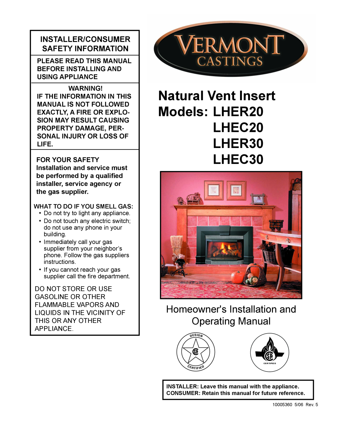 Vermont Casting manual Natural Vent Insert Models LHER20 LHEC20 LHER30 LHEC30, Installer/Consumer Safety Information 