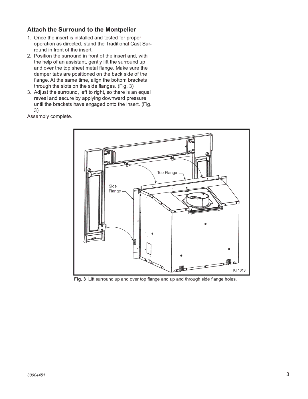 Vermont Casting MEAD3EB, MEAD3CB, MEAD3BS installation instructions Attach the Surround to the Montpelier 