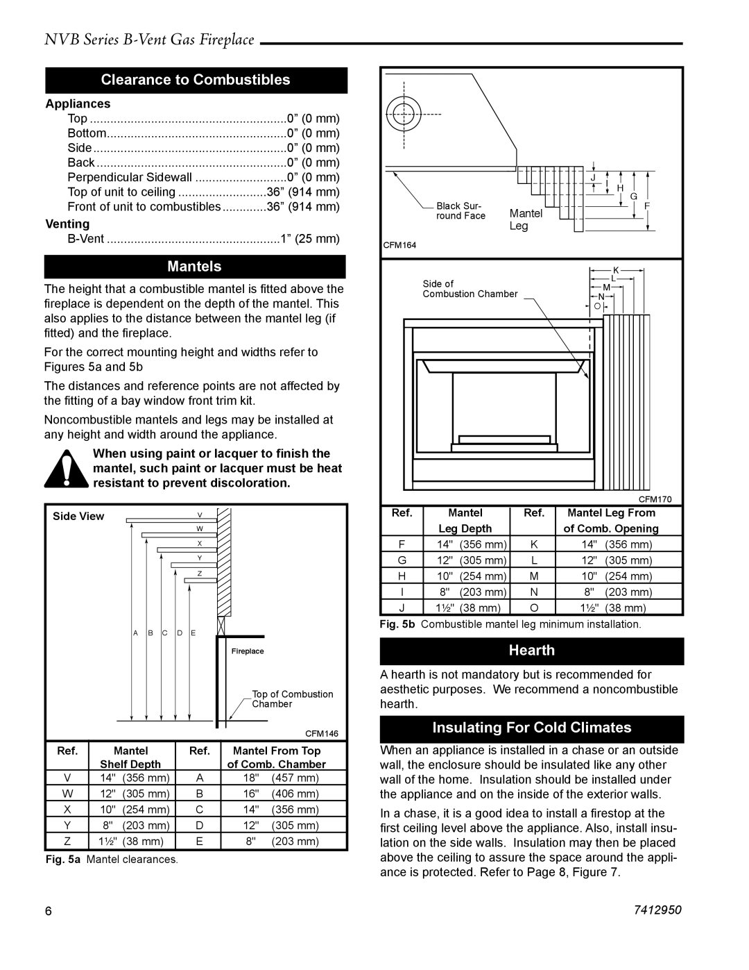 Vermont Casting NVBC42, NVBR36 warranty Clearance to Combustibles, Mantels, Hearth, Insulating For Cold Climates 