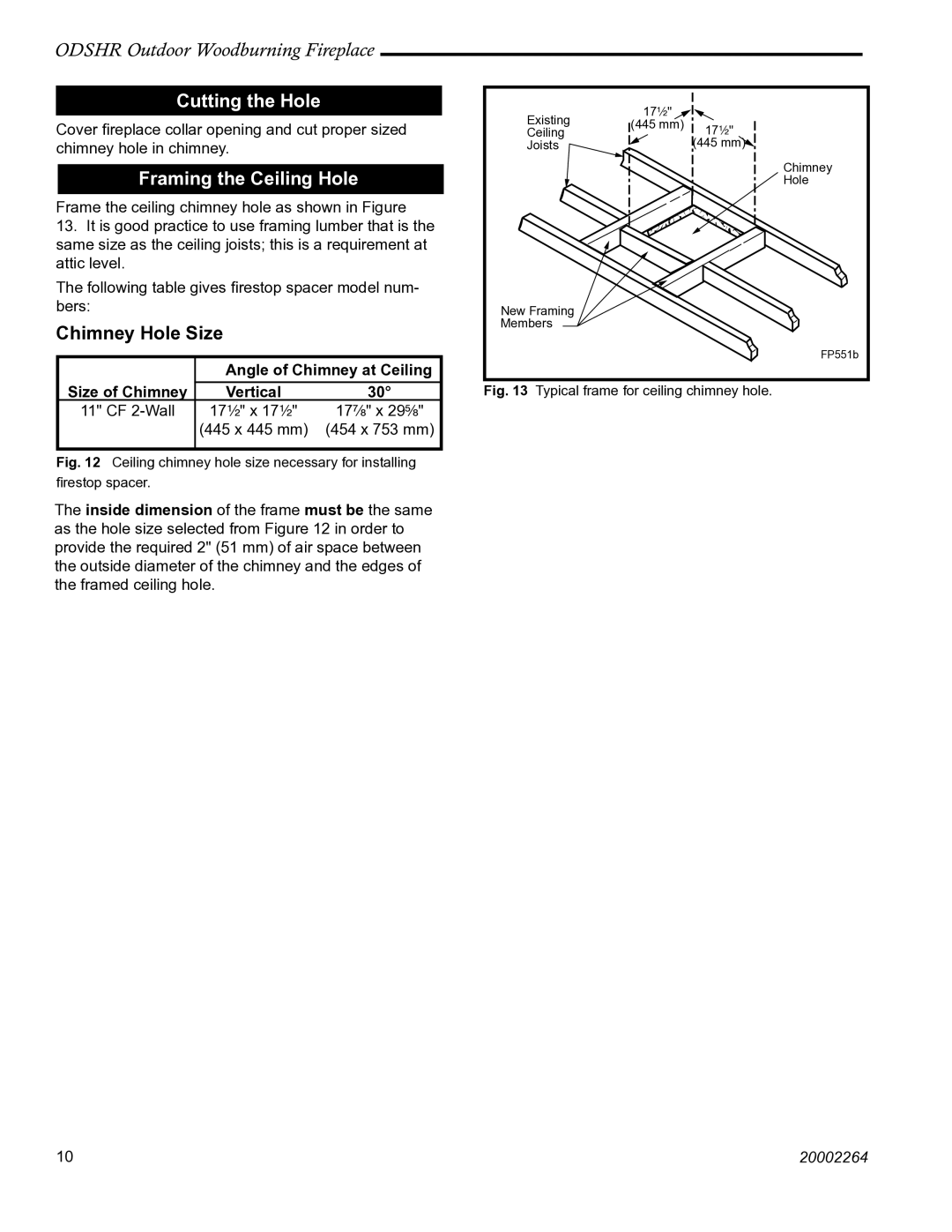 Vermont Casting ODSHR42 manual Cutting the Hole, Framing the Ceiling Hole, Chimney Hole Size, Angle of Chimney at Ceiling 