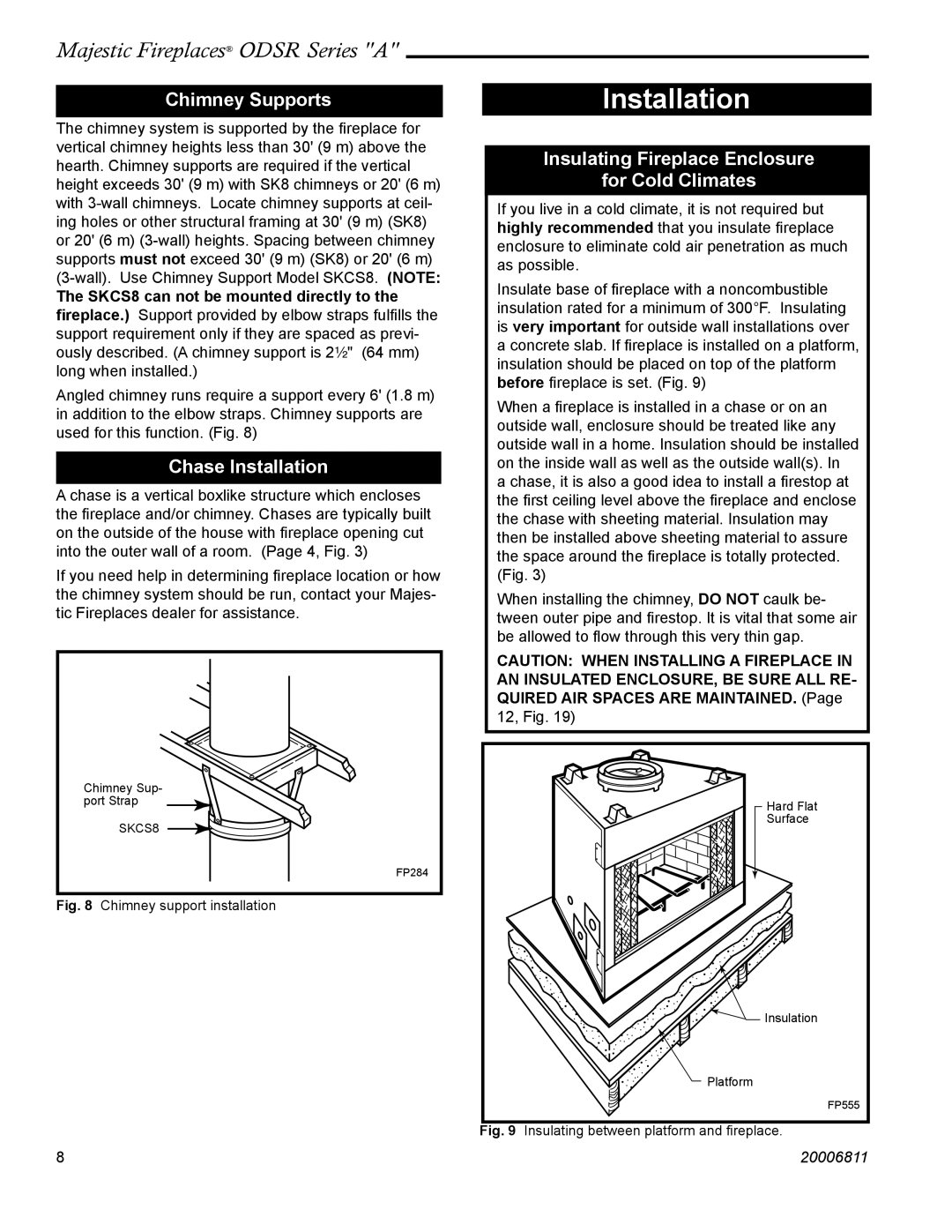 Vermont Casting ODSR42A manual Chimney Supports, Chase Installation, Insulating Fireplace Enclosure For Cold Climates 