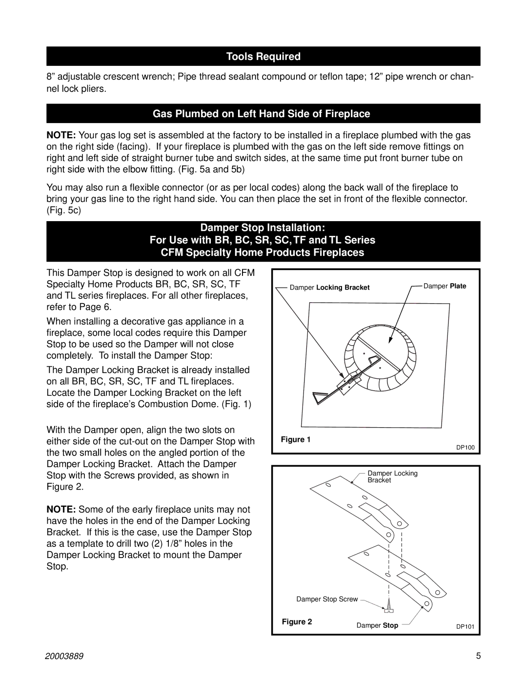 Vermont Casting R18CFL, R30CFL, R24CFL manual Tools Required, Gas Plumbed on Left Hand Side of Fireplace 