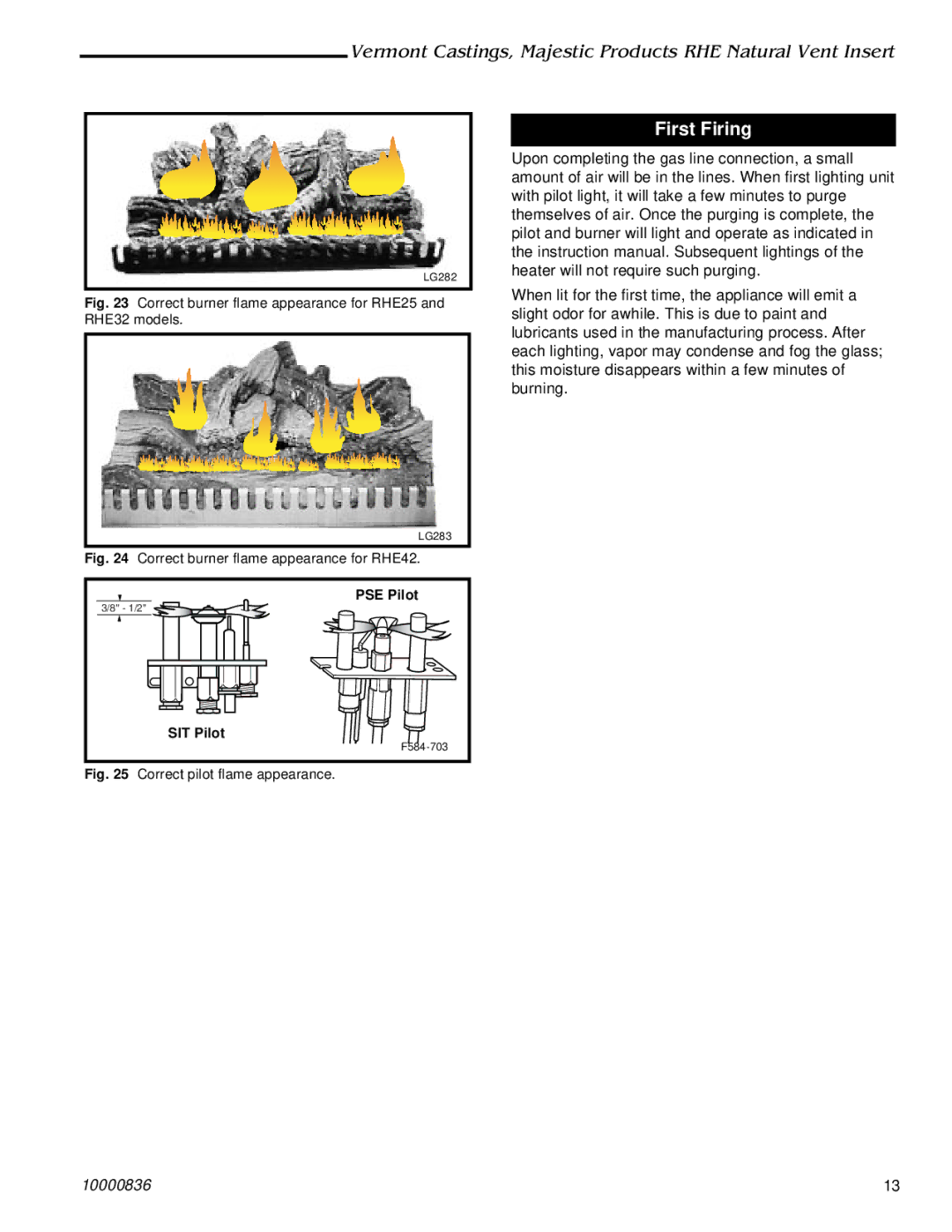 Vermont Casting RHE42 installation instructions First Firing, Correct burner flame appearance for RHE25 and RHE32 models 