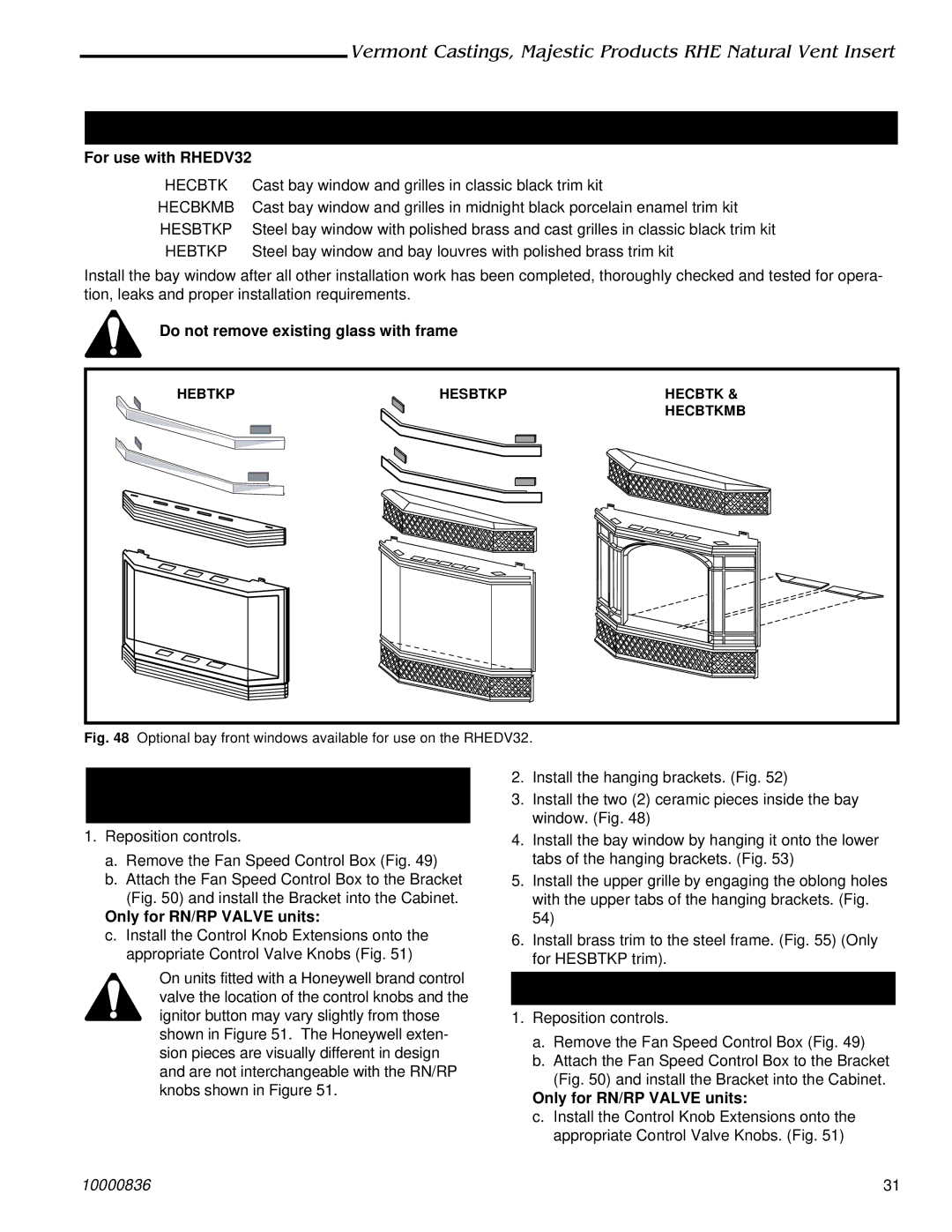 Vermont Casting RHE25 B4 HEBTKP, HESBTKP, HECBTK, Hecbtkmb & Hebta Trims, HECBTKP, Hecbtkmb and Hesbtkp Trim Assembly 