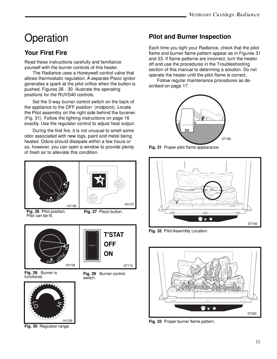 Vermont Casting RUVS40 manual Operation, Your First Fire, Pilot and Burner Inspection 