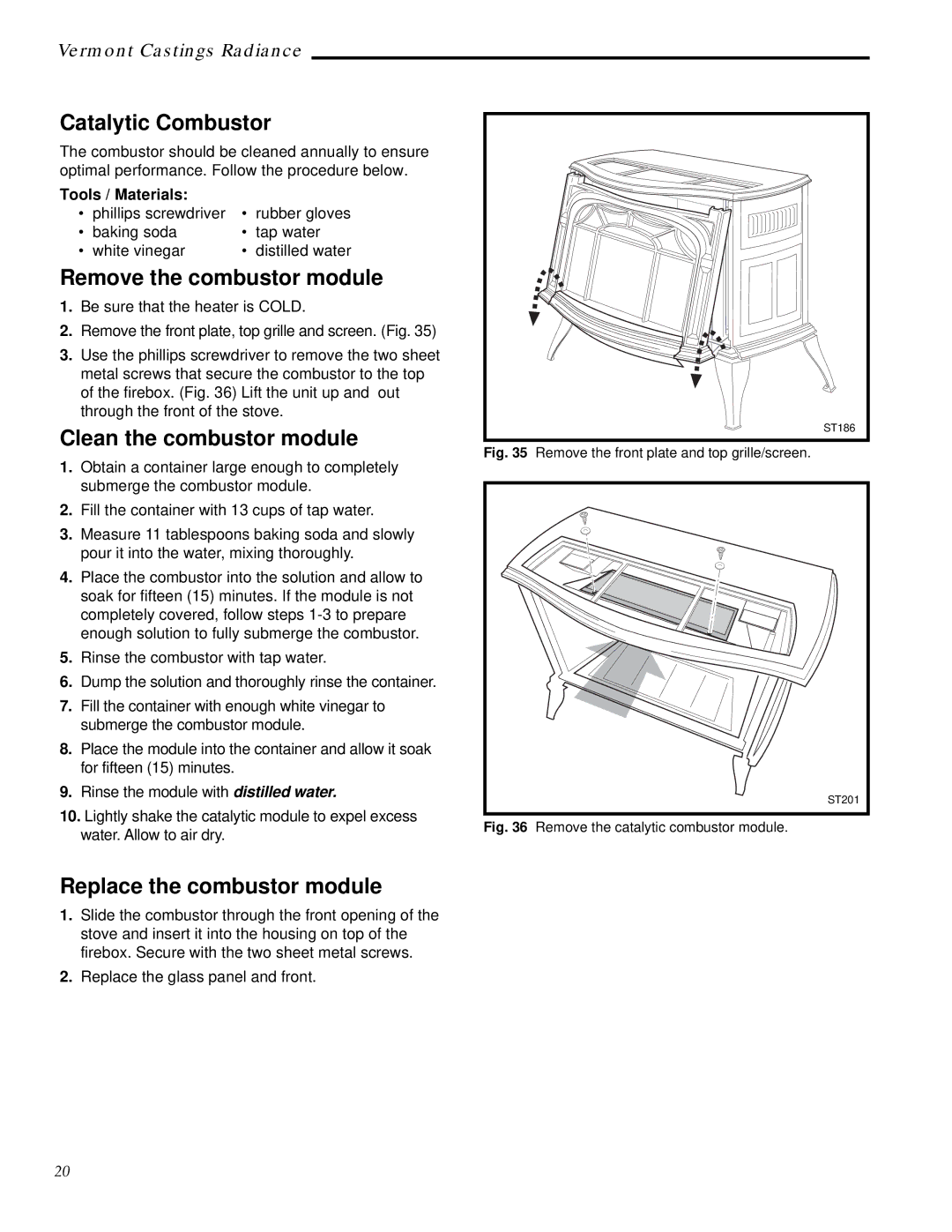 Vermont Casting RUVS40 Catalytic Combustor, Remove the combustor module, Clean the combustor module, Tools / Materials 