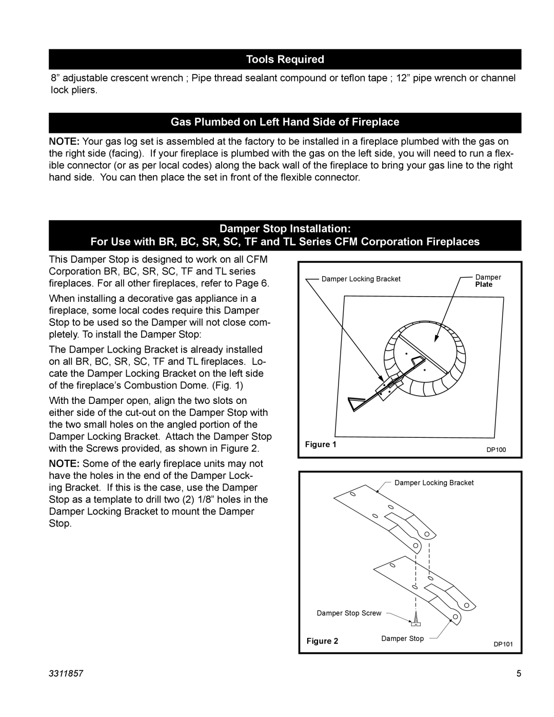 Vermont Casting SA30SKHRN, SA24SKHRN, SA24SHKRP, SA18SHKRP, SA18SHKRN, SA30SKHRP manual Tools Required 