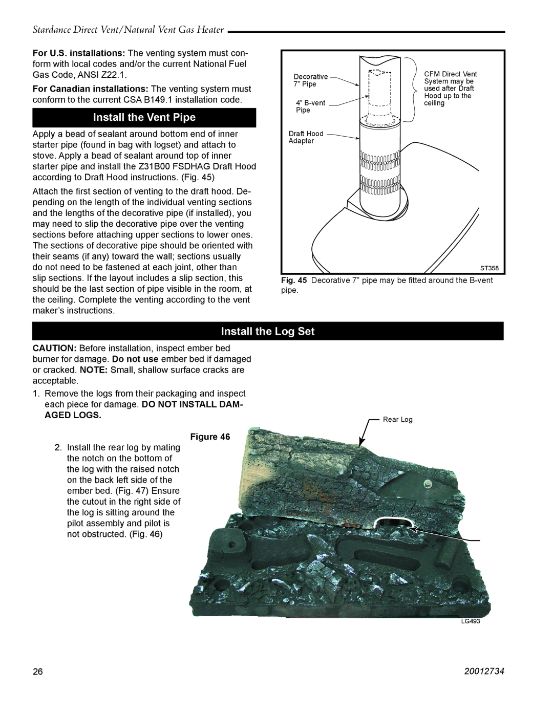 Vermont Casting SDDVT manual Install the Vent Pipe, Install the Log Set 