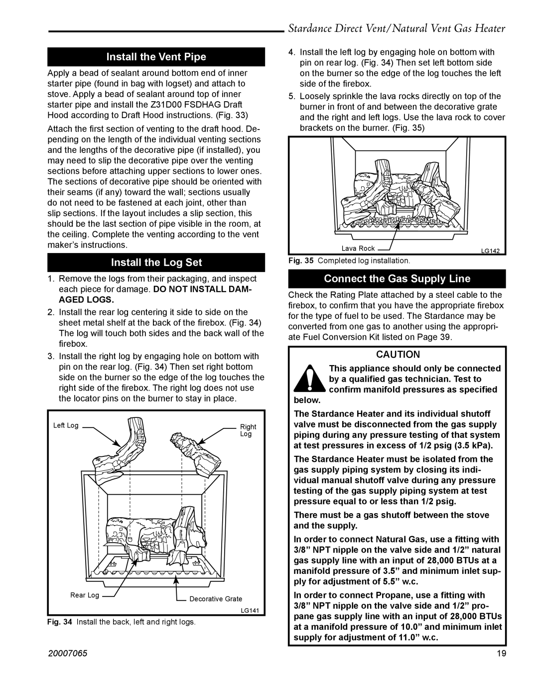 Vermont Casting SDV30 manual Install the Vent Pipe, Install the Log Set, Connect the Gas Supply Line, Aged Logs 