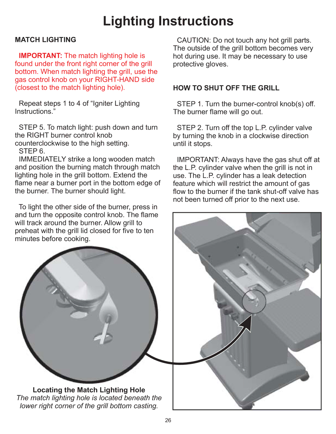 Vermont Casting VC0620P, VC0680P, VC0680N owner manual Match Lighting, HOW to Shut OFF the Grill 