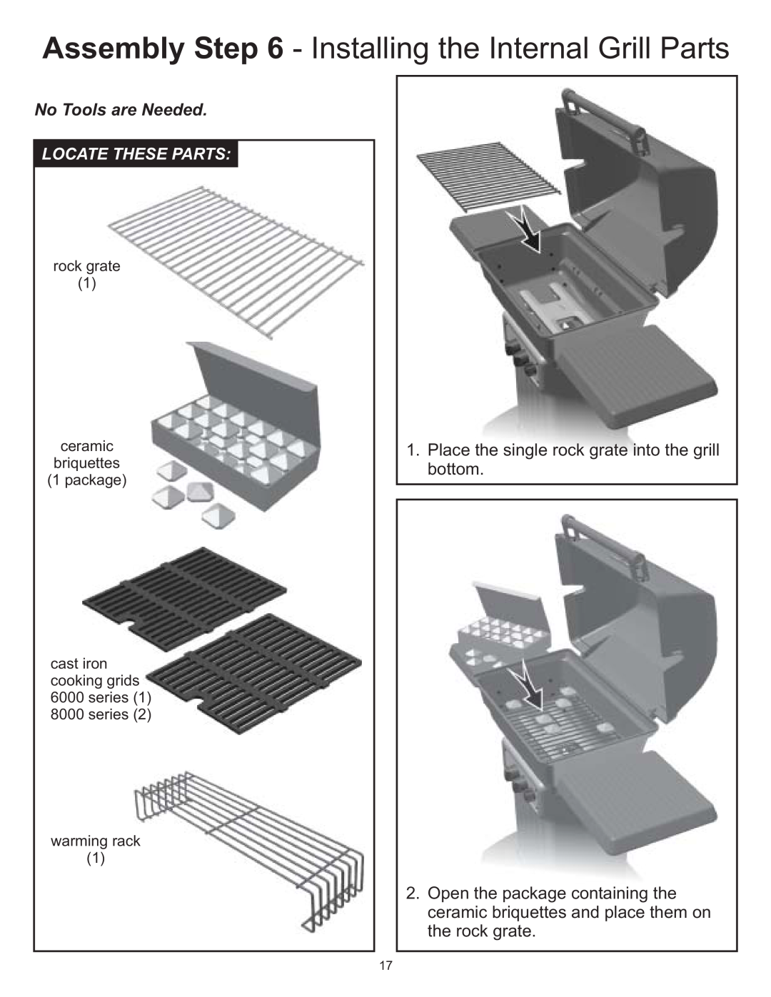 Vermont Casting VC0620P, VC0680P, VC0680N No Tools are Needed, rock grate 1 ceramic briquettes 1 package, warming rack 