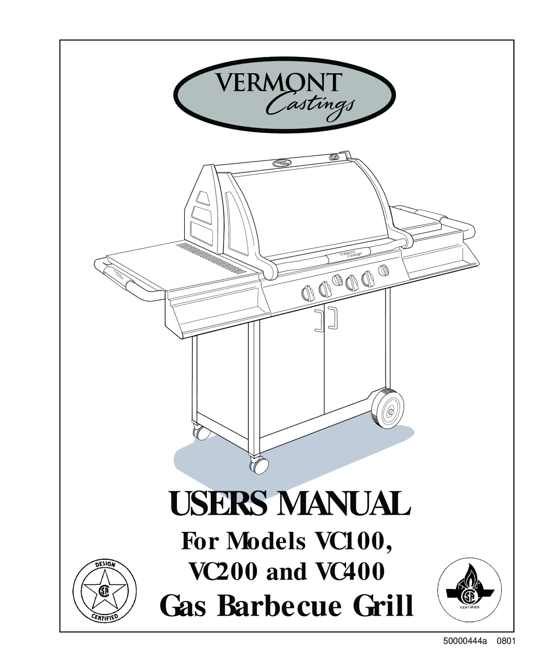 Vermont Casting VC100 user manual Gas Barbecue Grill 