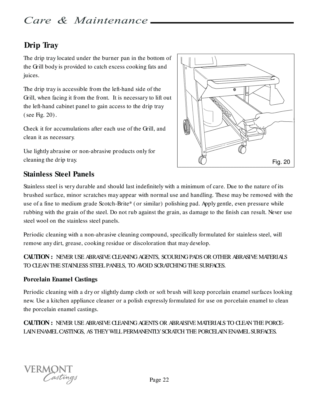 Vermont Casting VC100 user manual Drip Tray, Stainless Steel Panels, Porcelain Enamel Castings 