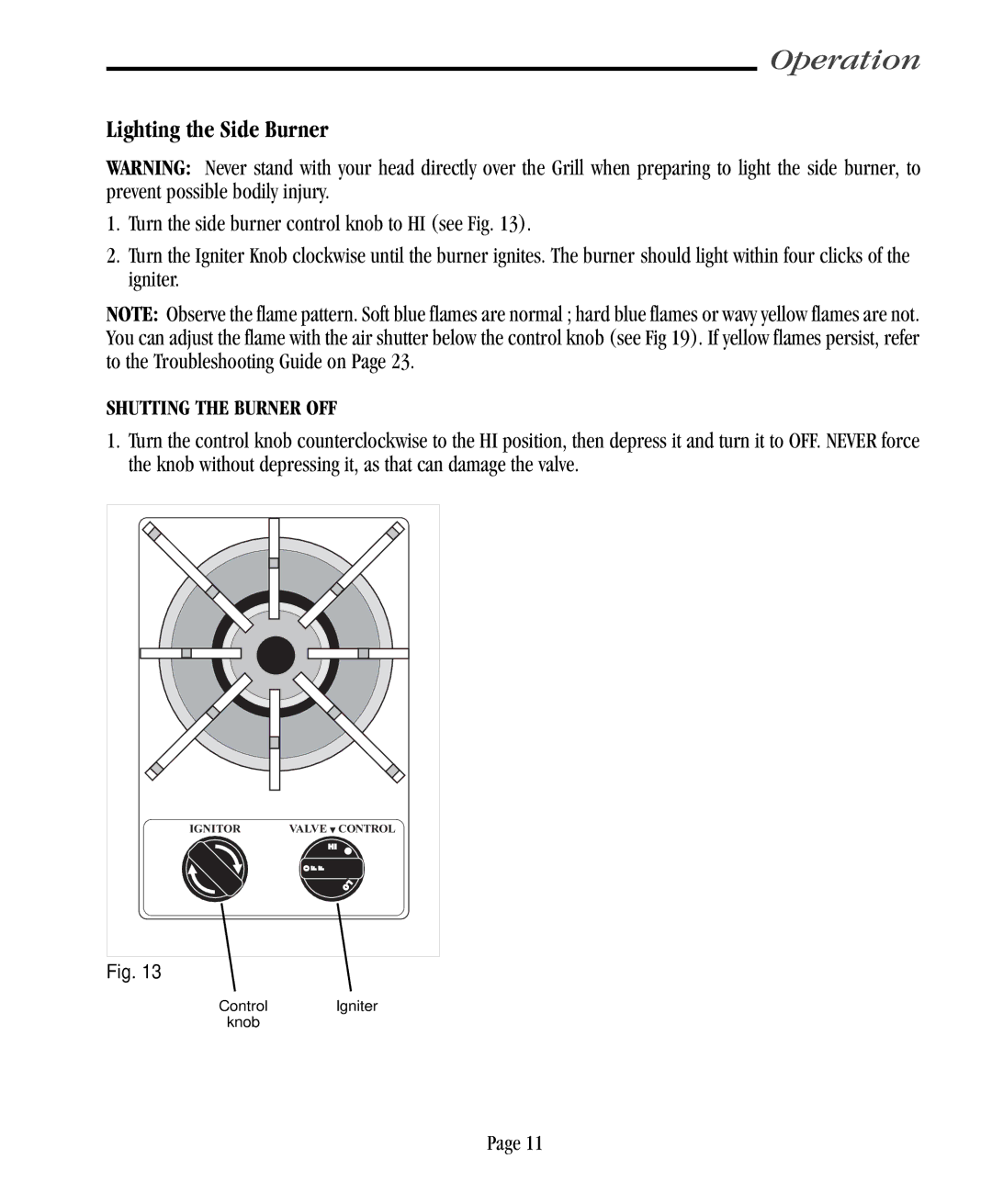 Vermont Casting VC500 user manual Lighting the Side Burner, Shutting the Burner OFF 