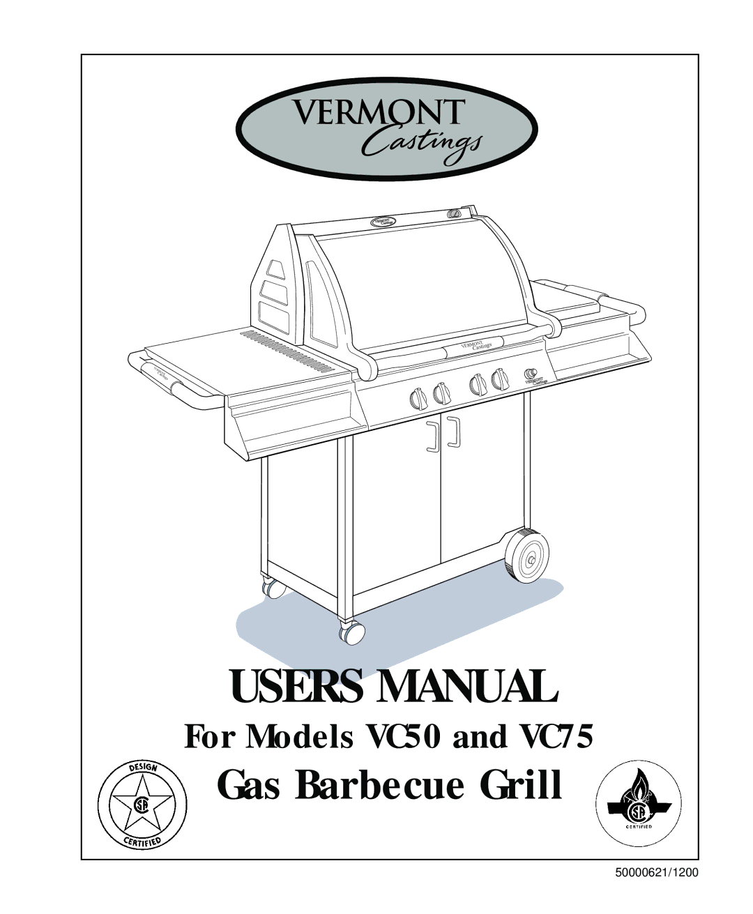 Vermont Casting VC50, VC75 user manual Gas Barbecue Grill 