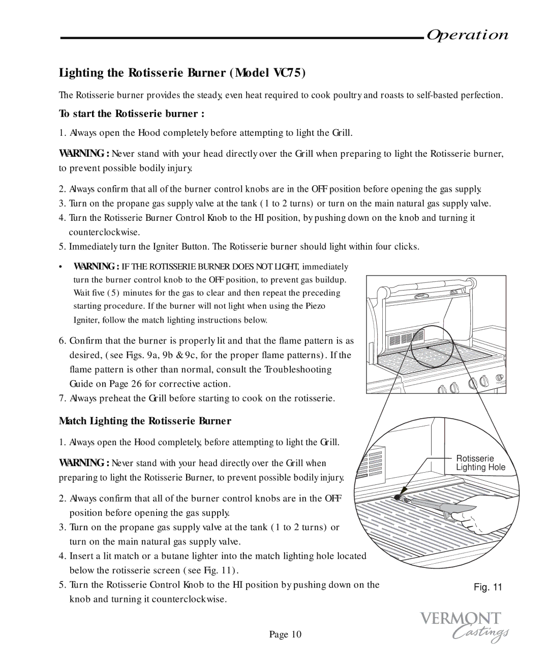 Vermont Casting VC50 user manual Lighting the Rotisserie Burner Model VC75, To start the Rotisserie burner 