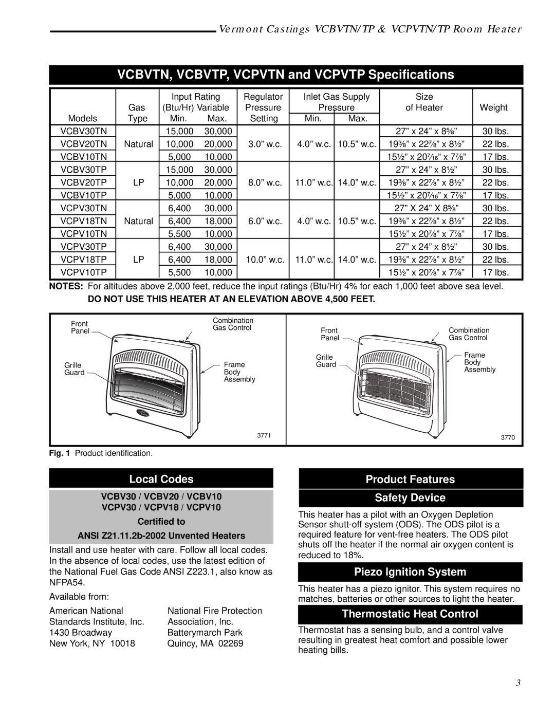 Vermont Casting VCBV20TN Local Codes, Product Features Safety Device, Piezo Ignition System, Thermostatic Heat Control 