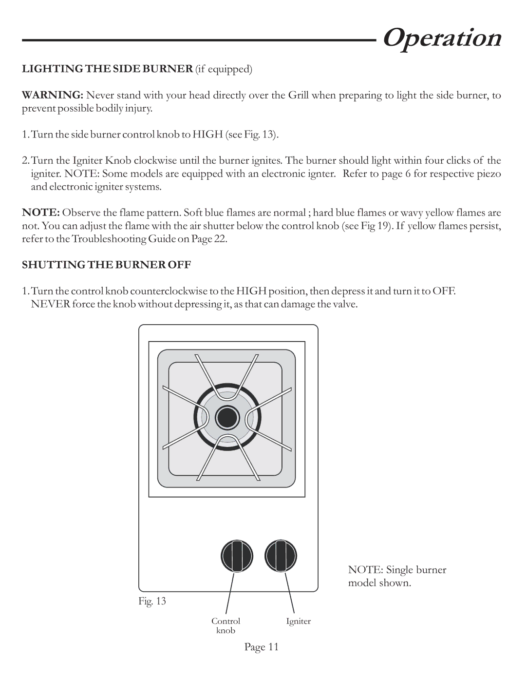 Vermont Casting VCS4017 user manual Lighting the Side Burner if equipped, Shutting the Burner OFF 