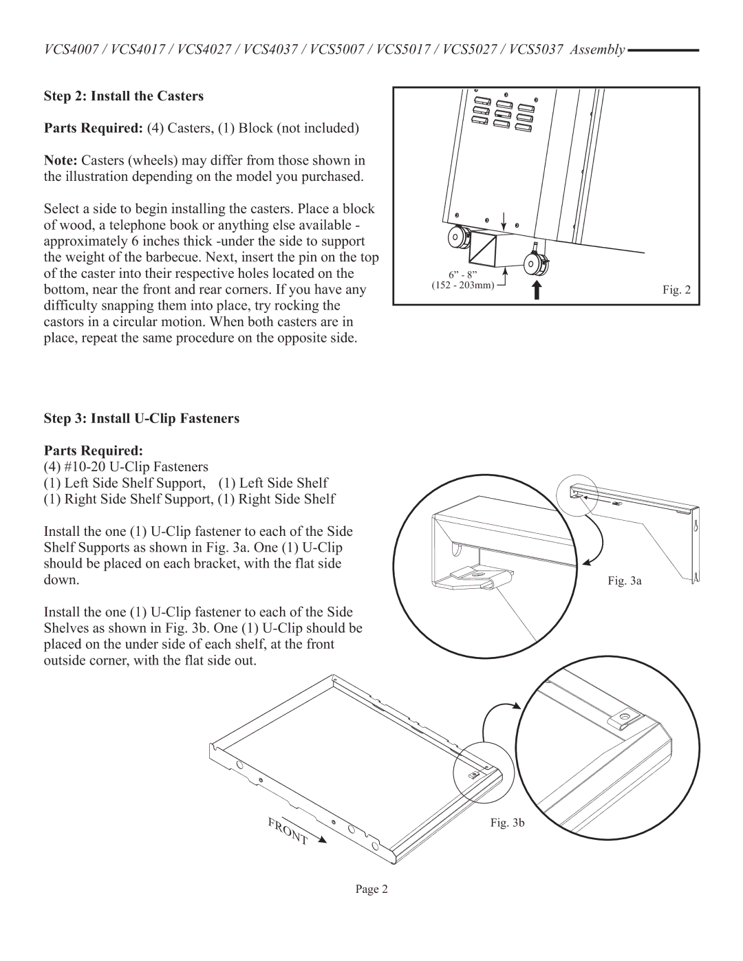 Vermont Casting VCS4017 user manual Install the Casters, Install U-Clip Fasteners Parts Required 