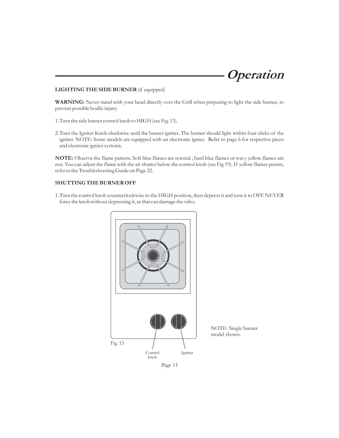 Vermont Casting VCS50 6, VCS6006 G user manual Lighting the Side Burner if equipped, Shutting the Burner OFF 