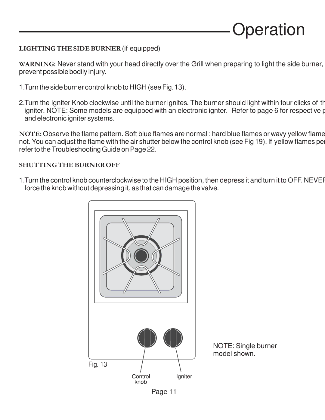 Vermont Casting VCS4006, VCS6006, VCS5006BI, VCS3506, VCS5016 Lighting the Side Burner if equipped, Shutting the Burner OFF 