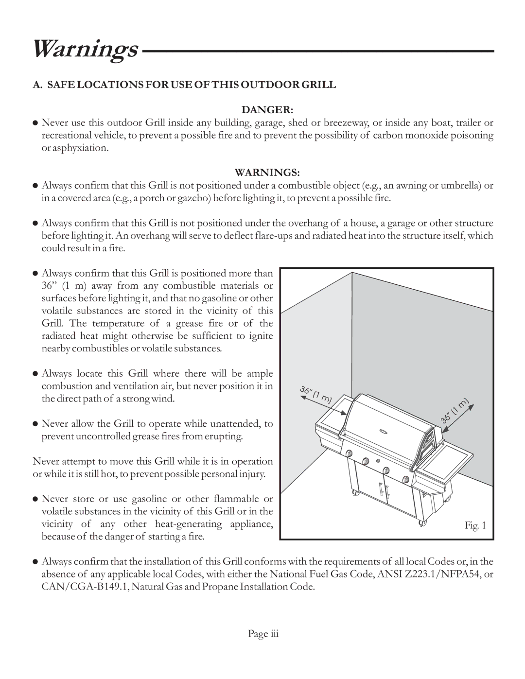 Vermont Casting VCS6006, VCS5006BI, VCS3506, VCS5016, VCS3006, VCS4106, VCS4006 Safe Locations for USE of this Outdoor Grill 