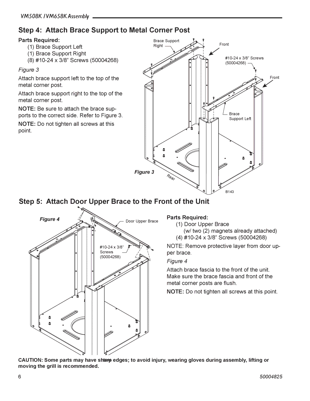 Vermont Casting VM508K warranty Attach Brace Support to Metal Corner Post, Attach Door Upper Brace to the Front of the Unit 