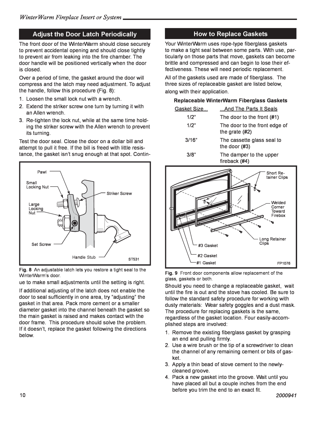 Vermont Casting WinterWarm Fireplace Insert or System Adjust the Door Latch Periodically, How to Replace Gaskets, 2000941 