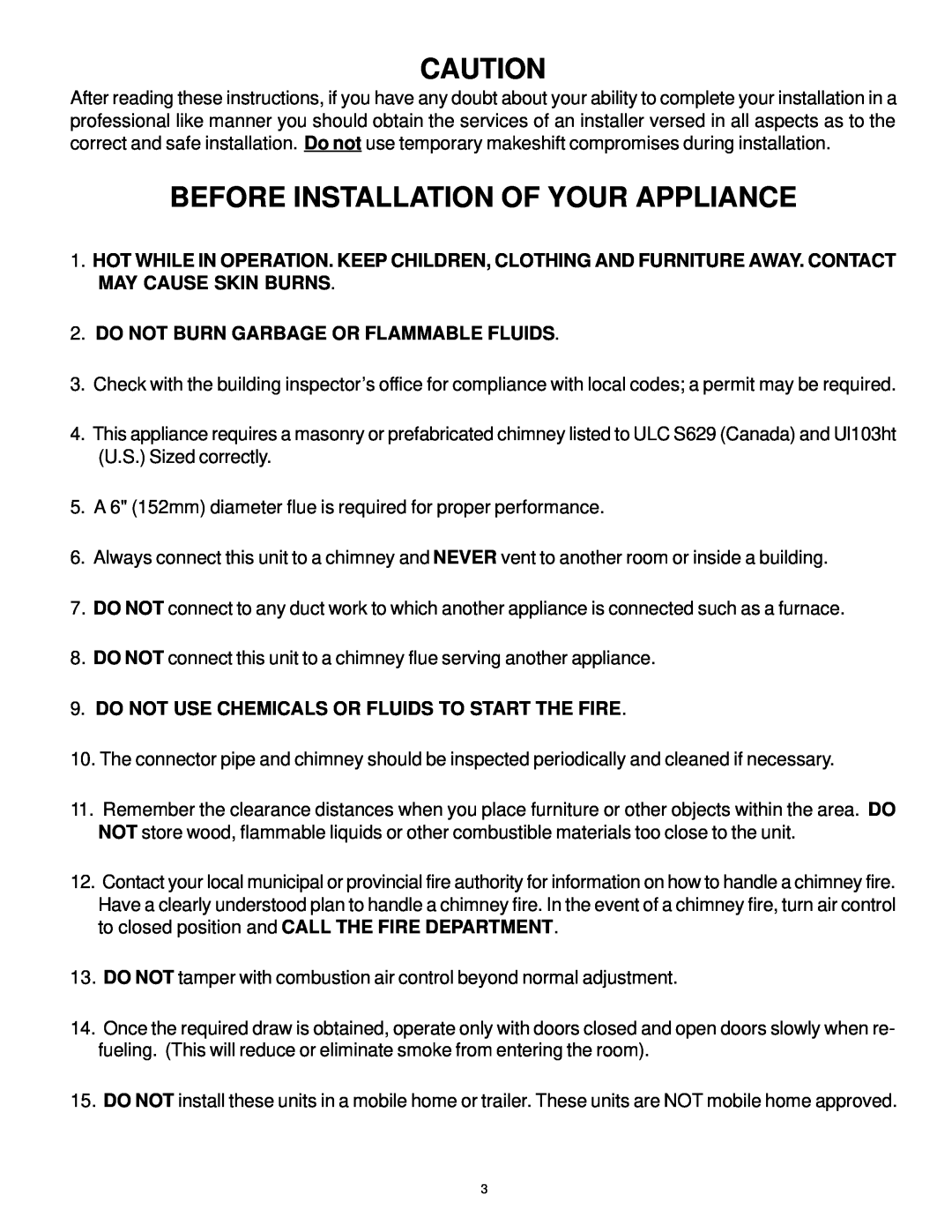 Vermont Casting WOOD STOVE owner manual Before Installation Of Your Appliance, Do Not Burn Garbage Or Flammable Fluids 