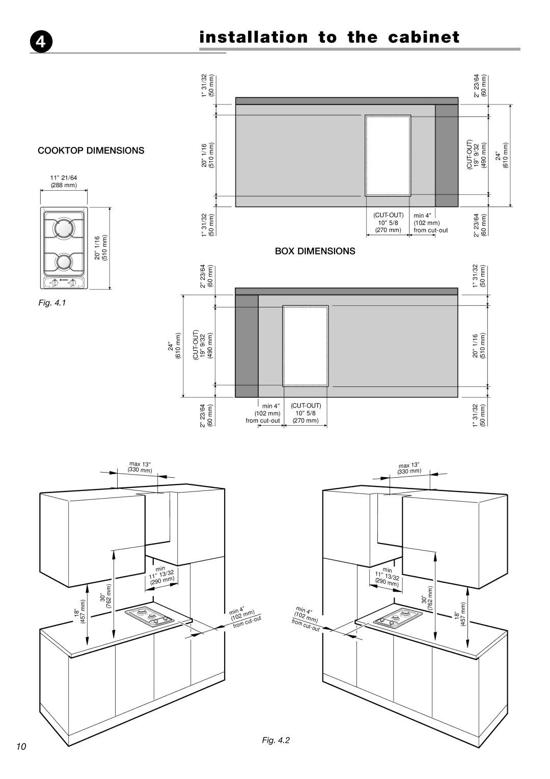 Verona CTG212FD warranty Installation to the cabinet, Cooktop Dimensions 