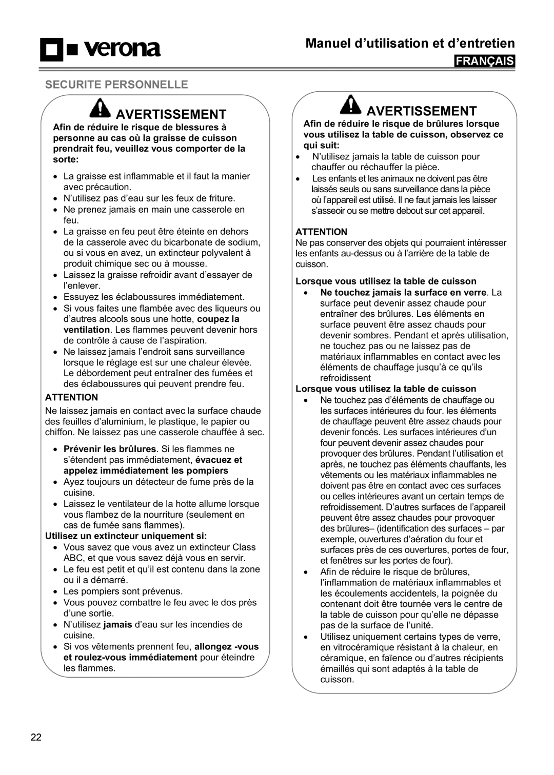 Verona VECTEM365 VECTEM304 manual Securite Personnelle, Utilisez un extincteur uniquement si 