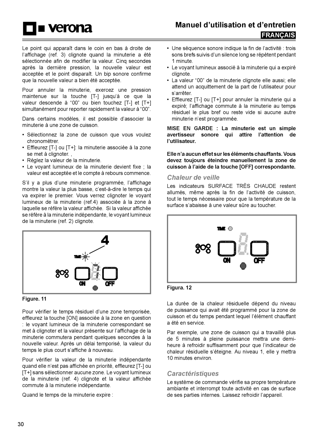 Verona VECTEM365 VECTEM304 manual Chaleur de veille, Caractéristiques 