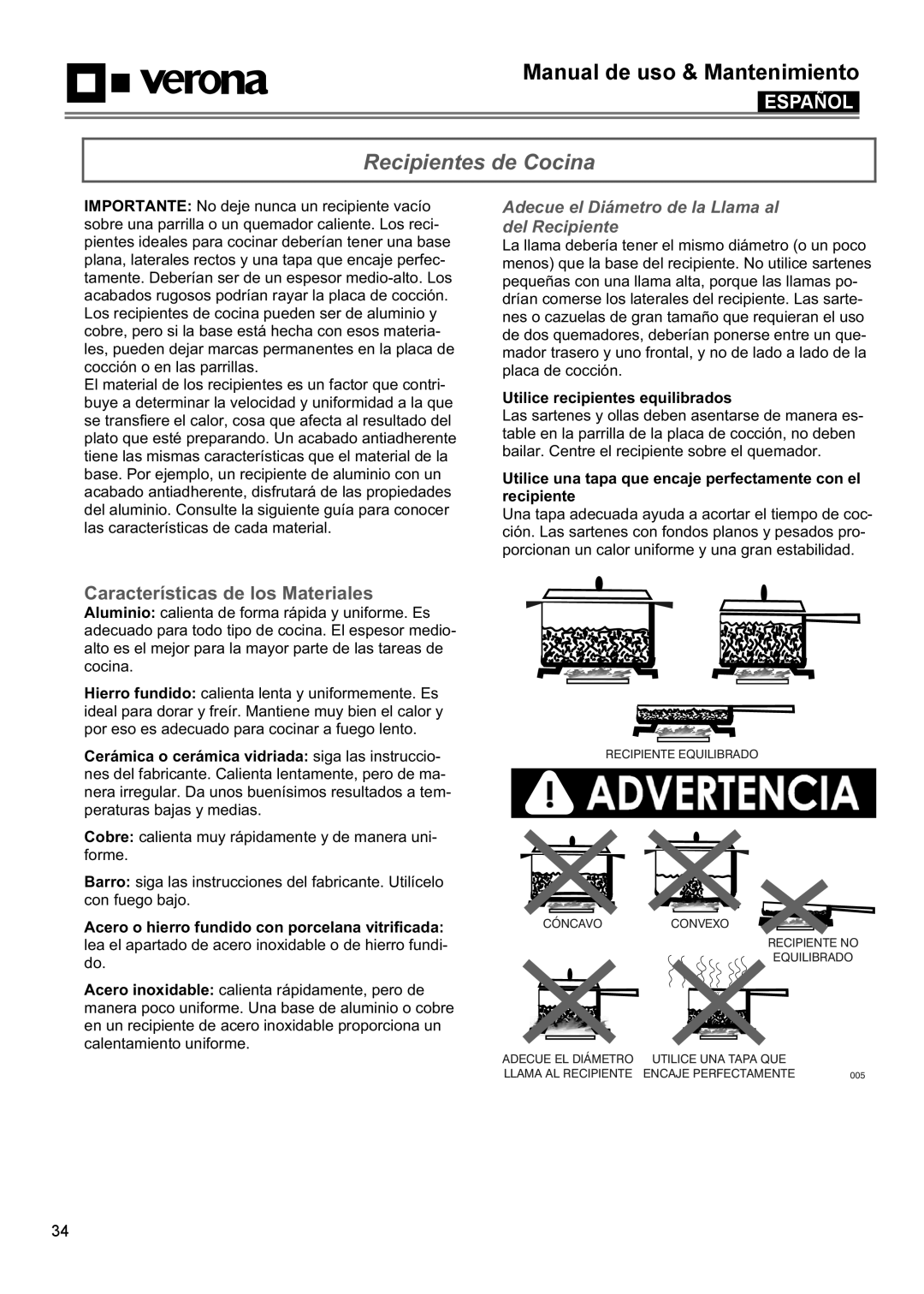 Verona VECTGMS365SS manual Recipientes de Cocina, Características de los Materiales, Utilice recipientes equilibrados 